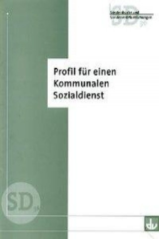 Profil für einen Kommunalen Sozialdienst