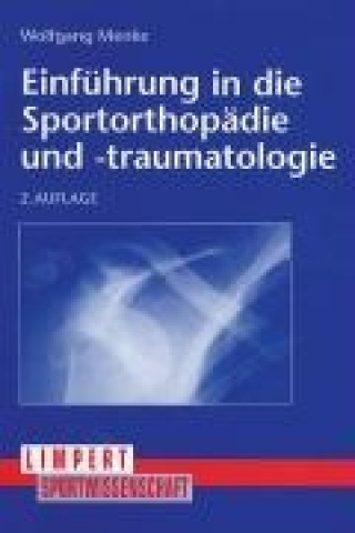 Einführung in die Sportorthopädie und -traumatologie