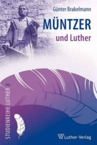 Müntzer und Luther