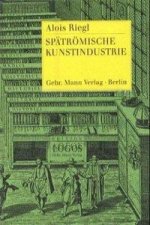 Spätrömische Kunstindustrie