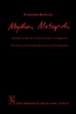 Mythos Metropolis