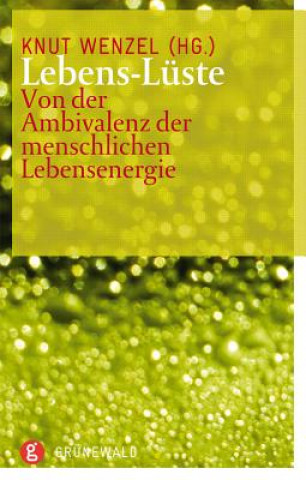Lebens-Lüste