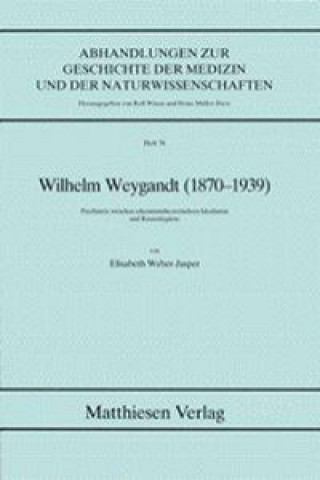 Wilhelm Weygandt (1870-1939)