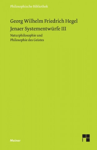 Jenaer Systementwurfe III
