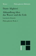 Philosophische Werke 2. Abhandlung über das Wasser und die Erde