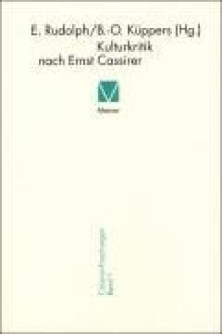 Kulturkritik nach Ernst Cassirer