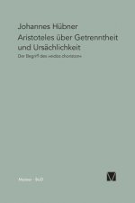 Aristoteles  ber Getrenntheit Und Urs chlichkeit