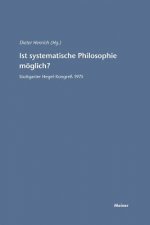 Ist systematische Philosophie moeglich?