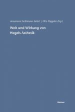 Welt und Wirkung von Hegels AEsthetik
