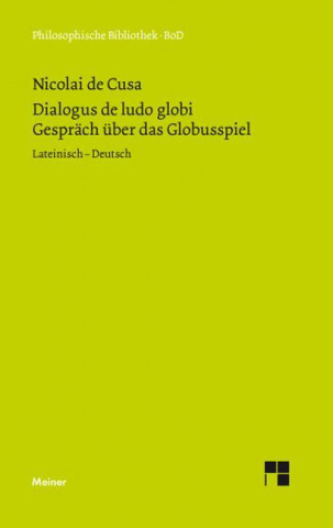 Schriften in deutscher Übersetzung / Über das Globusspiel
