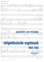 Zeitgenössische Orgelmusik 1960-1983