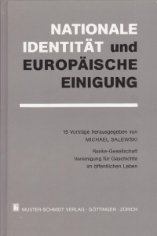 Nationale Identität und europäische Einigung