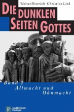 Die dunklen Seiten Gottes