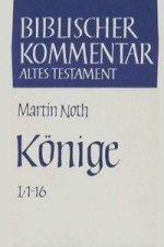 Könige. Kapitel 1 - 16