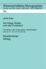 Die Klage Gottes und des Propheten