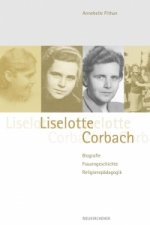 Liselotte Corbach (1910-2002)