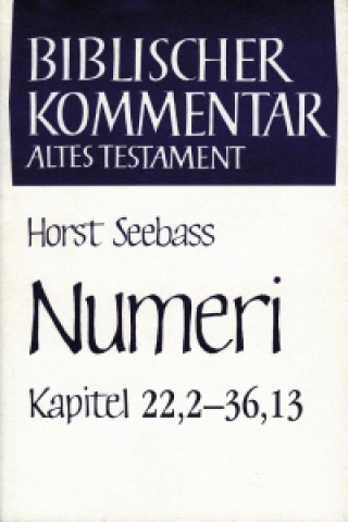 Numeri (Kapitel 22,2-36,13)