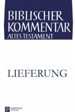 Deuterojesaja (49,14-51,8), 13. Lieferung