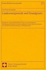 Landesenergierecht und Grundgesetz