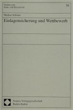 Einlagensicherung und Wettbewerb