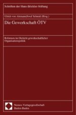 Die Gewerkschaft ÖTV