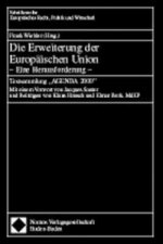 Die Erweiterung der Europäischen Union: Eine Herausforderung