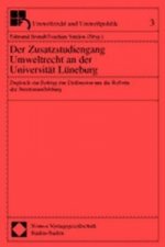 Der Zusatzstudiengang Umweltrecht an der Universität Lüneburg