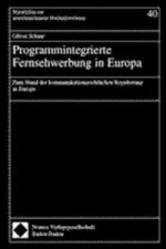 Programmintegrierte Fernsehwerbung in Europa