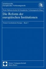 Die Reform der europäischen Institutionen