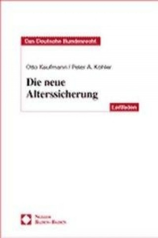 Die neue Alterssicherung