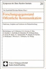 Forschungsgegenstand Öffentliche Kommunikation