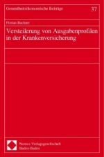 Versteigerung von Ausgabenprofilen in der Krankenversicherung
