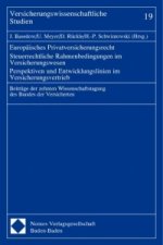 Europäisches Privatversicherungsrecht. Steuerrechtliche Rahmenbedingungen im Versicherungswesen