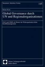 Global Governance durch UN und Regionalorganisationen