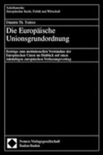 Die Europäische Unionsgrundordnung