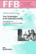 Neue Technologien in der Umfrageforschung