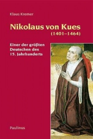 Nicolas de Cues (1401-1464)