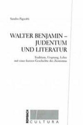 Walter Benjamin - Judentum und Literatur