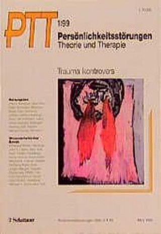 PTT 1999/1. Trauma kontrovers