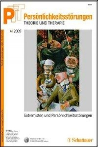 PTT. Band 52: Heft 4/2009. Persoenlichkeitsstoerungen - Theorie und Therapie