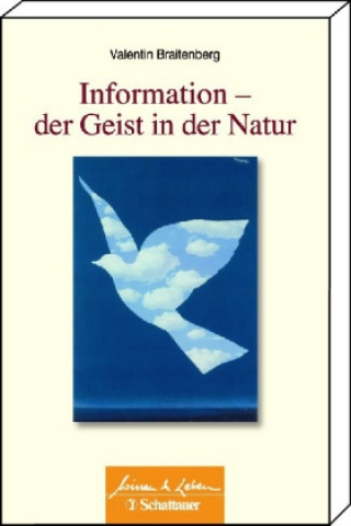 Information - Der Geist in der Natur