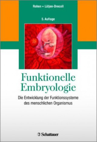 Funktionelle Embryologie