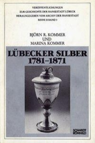 Lübecker Silber 1781-1871