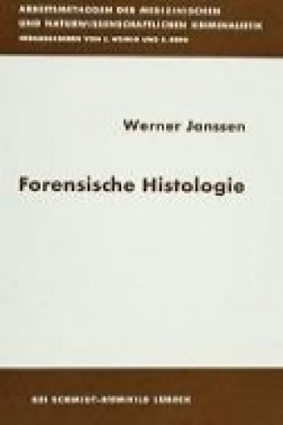 Forensische Histologie