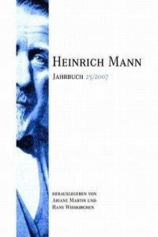 Heinrich Mann-Jahrbuch 25/2007