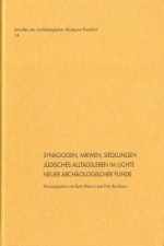 Synagogen, Mikwen, Siedlungen
