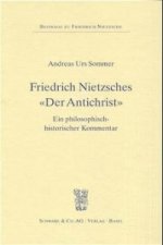 Friedrich Nietzsches 'Der Antichrist'