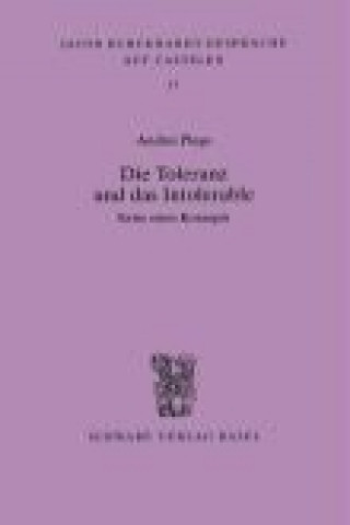 Die Toleranz und das Intolerable