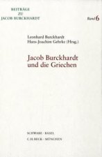 Jacob Burckhardt und die Griechen