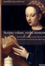 Scripta volant, verba manent